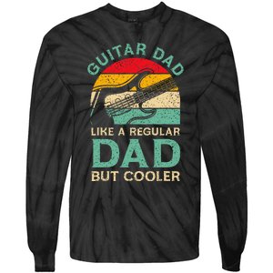 Fathers Day Guitar Dad For Guitarist Music Lover Dad Tie-Dye Long Sleeve Shirt