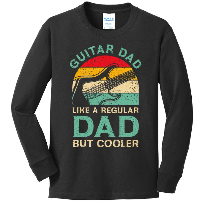 Fathers Day Guitar Dad For Guitarist Music Lover Dad Kids Long Sleeve Shirt