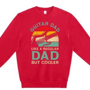 Fathers Day Guitar Dad For Guitarist Music Lover Dad Premium Crewneck Sweatshirt