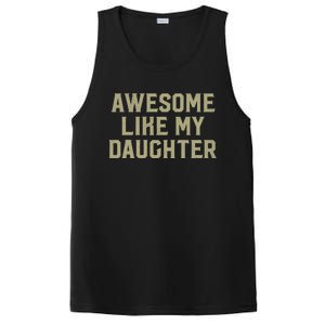 Fathers Day Gift From Daughter Awesome Like My Daughter PosiCharge Competitor Tank