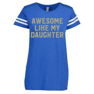 Fathers Day Gift From Daughter Awesome Like My Daughter Enza Ladies Jersey Football T-Shirt