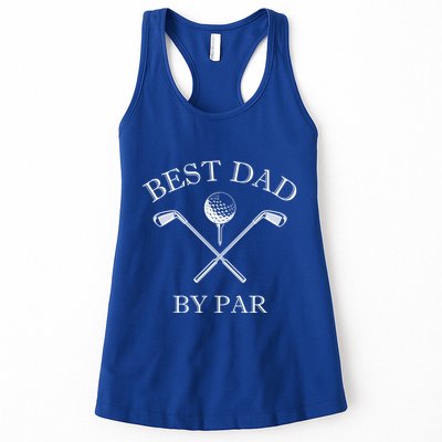 FatherS Day Golf Best Dad By Par LetS Par Par Gift Womens Tank Top