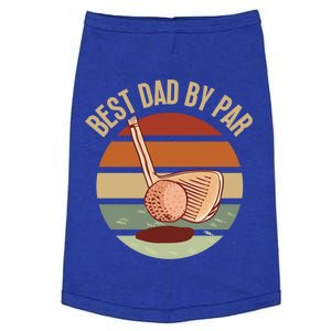 FatherS Day Golf Lover Dad Golfer Best Dad By Par Gift Doggie Tank