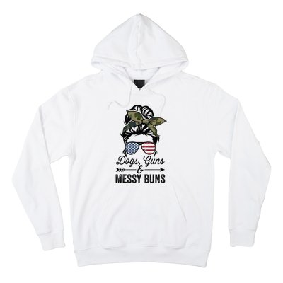 Funny DOGS GUNS & MESSY BUNS Wo Pro Gun Dog Lover Hoodie