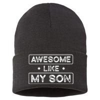 Fathers Day Gift Funny Son Shirts Awesome Like My Son Sustainable Knit Beanie