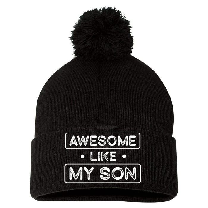 Fathers Day Gift Funny Son Shirts Awesome Like My Son Pom Pom 12in Knit Beanie