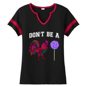 FatherS Day Gift Dont Be A Sucker Cock Ladies Halftime Notch Neck Tee