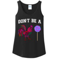 FatherS Day Gift Dont Be A Sucker Cock Ladies Essential Tank