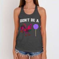 FatherS Day Gift Dont Be A Sucker Cock Women's Knotted Racerback Tank