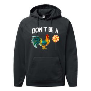 FatherS Day Gift Dont Be A Sucker Cock Performance Fleece Hoodie