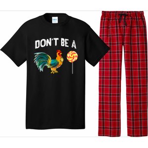 FatherS Day Gift Dont Be A Sucker Cock Pajama Set