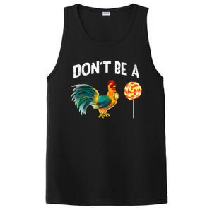 FatherS Day Gift Dont Be A Sucker Cock PosiCharge Competitor Tank