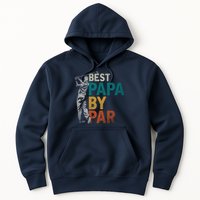 Fathers Day Golfer Dad Golfing Best Papa By Par Funny Golf Hoodie