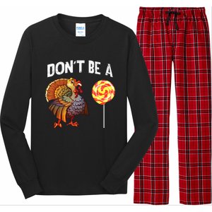 FatherS Day Gift Dont Be A Sucker Cock Long Sleeve Pajama Set