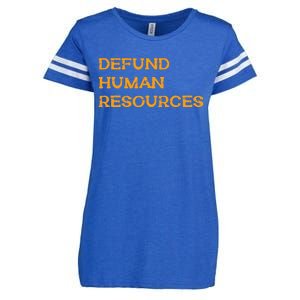 Funny Defund Human Resources Enza Ladies Jersey Football T-Shirt