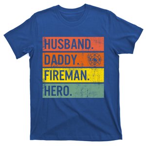 Fathers Day Husband Daddy Fire Hero Firefighter Grandpa Gift T-Shirt