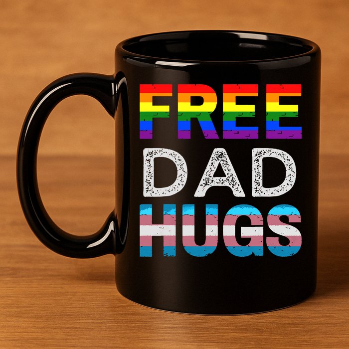 Free Dad Hugs Pride Month Proud Ally 11oz C Handle Ceramic Mug