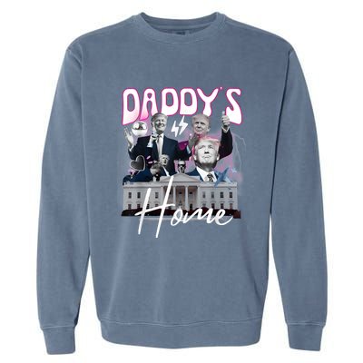 Funny Daddys Home Trump 90s Bootleg Style Garment-Dyed Sweatshirt