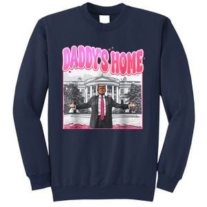 Funny Daddys Home Trump 2024 Take America Back 2024 Sweatshirt