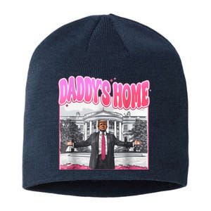 Funny Daddys Home Trump 2024 Take America Back 2024 Sustainable Beanie