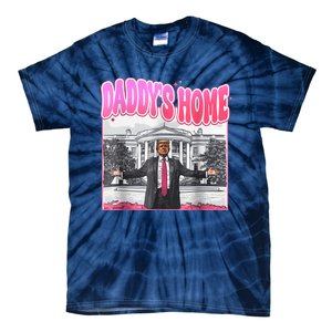 Funny Daddys Home Trump 2024 Take America Back 2024 Tie-Dye T-Shirt