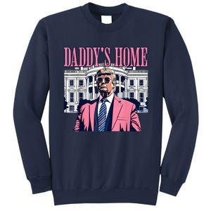 Funny Daddys Home Trump 2024 Take America Back 2024 Sweatshirt