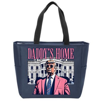 Funny Daddys Home Trump 2024 Take America Back 2024 Zip Tote Bag