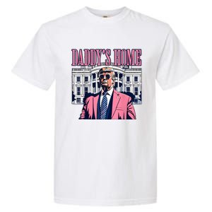 Funny Daddys Home Trump 2024 Take America Back 2024 Garment-Dyed Heavyweight T-Shirt