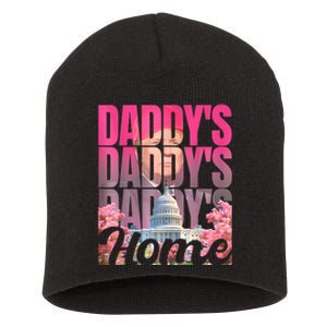 Funny Daddys Home Trump Pink 2024 Take America Back 2024 Short Acrylic Beanie