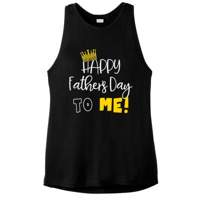 Funny DadS Happy FatherS Day To Me Ladies PosiCharge Tri-Blend Wicking Tank