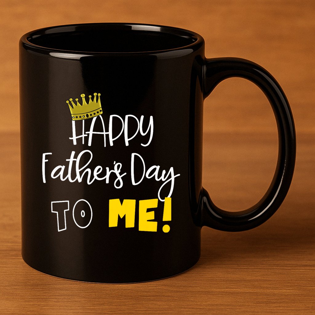 Funny DadS Happy FatherS Day To Me 11oz C Handle Ceramic Mug