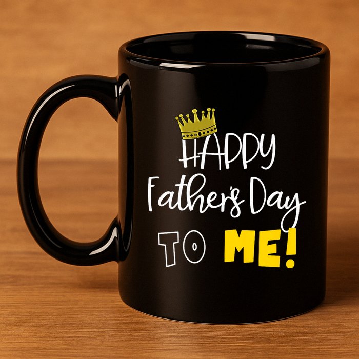 Funny DadS Happy FatherS Day To Me 11oz C Handle Ceramic Mug
