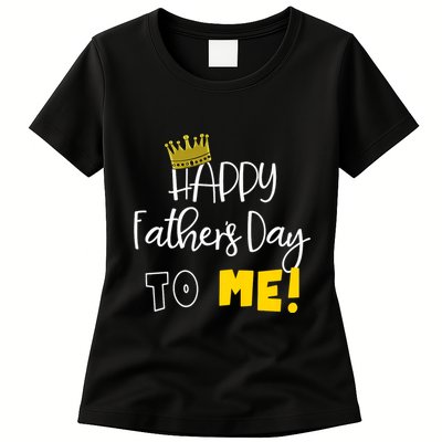Funny DadS Happy FatherS Day To Me Womens T-Shirt