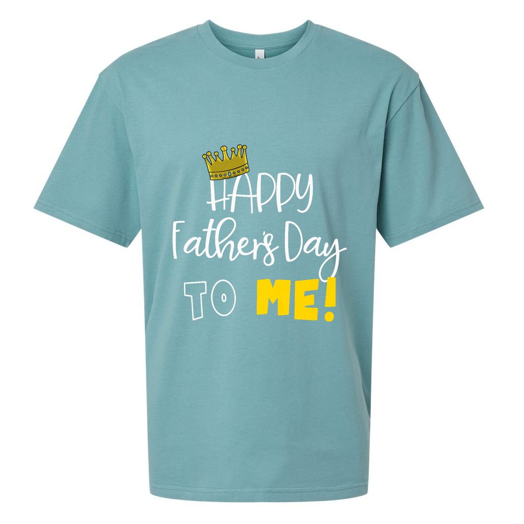 Funny DadS Happy FatherS Day To Me Sueded Cloud Jersey T-Shirt