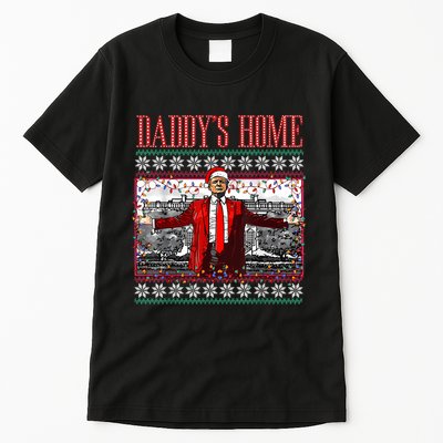 Funny DaddyS Home Trump Ugly Christmas Sweater Xmas Pajamas Tall T-Shirt