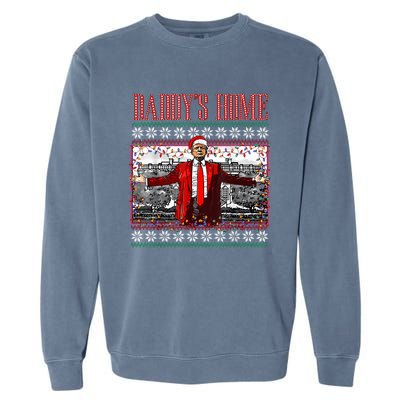 Funny DaddyS Home Trump Ugly Christmas Sweater Xmas Pajamas Garment-Dyed Sweatshirt