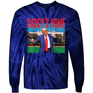 Funny Daddys Home Trump 2024 Take America Back 2024 Tie-Dye Long Sleeve Shirt