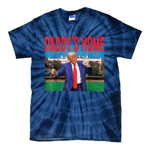 Funny Daddys Home Trump 2024 Take America Back 2024 Tie-Dye T-Shirt