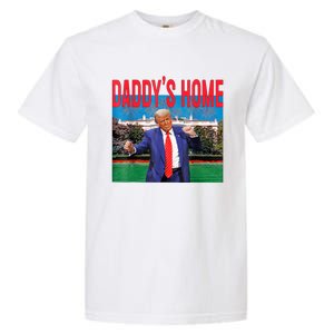 Funny Daddys Home Trump 2024 Take America Back 2024 Garment-Dyed Heavyweight T-Shirt