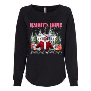 Funny Daddys Home Trump 2024 Take America Back 2024 Womens California Wash Sweatshirt