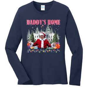 Funny Daddys Home Trump 2024 Take America Back 2024 Ladies Long Sleeve Shirt