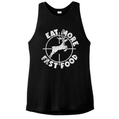 Funny Deer Hunting Season Eat More Fast Food Hunter Ladies PosiCharge Tri-Blend Wicking Tank