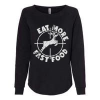 Funny Deer Hunting Season Eat More Fast Food Hunter Womens California Wash Sweatshirt