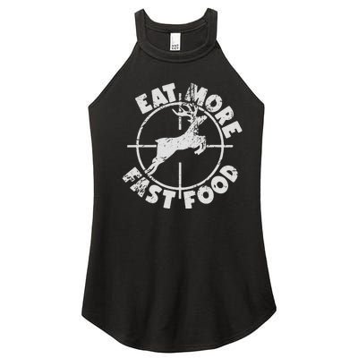 Funny Deer Hunting Season Eat More Fast Food Hunter Women's Perfect Tri Rocker Tank