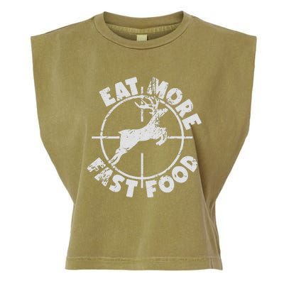 Funny Deer Hunting Season Eat More Fast Food Hunter Garment-Dyed Women's Muscle Tee