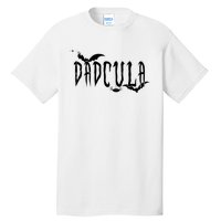 Funny Dadcula Halloween Tall T-Shirt