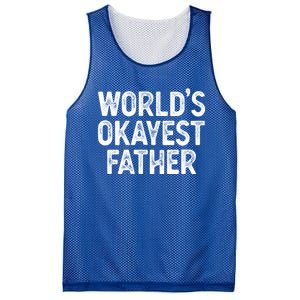 Funny Dad Husband Worlds Okayest Father Great Gift Mesh Reversible Basketball Jersey Tank