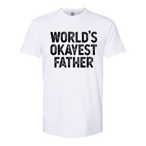 Funny Dad Husband Worlds Okayest Father Great Gift Softstyle CVC T-Shirt