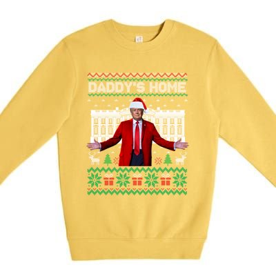 Funny DaddyS Home Trump Ugly Christmas Xmas Pajamas Cool Gift Premium Crewneck Sweatshirt