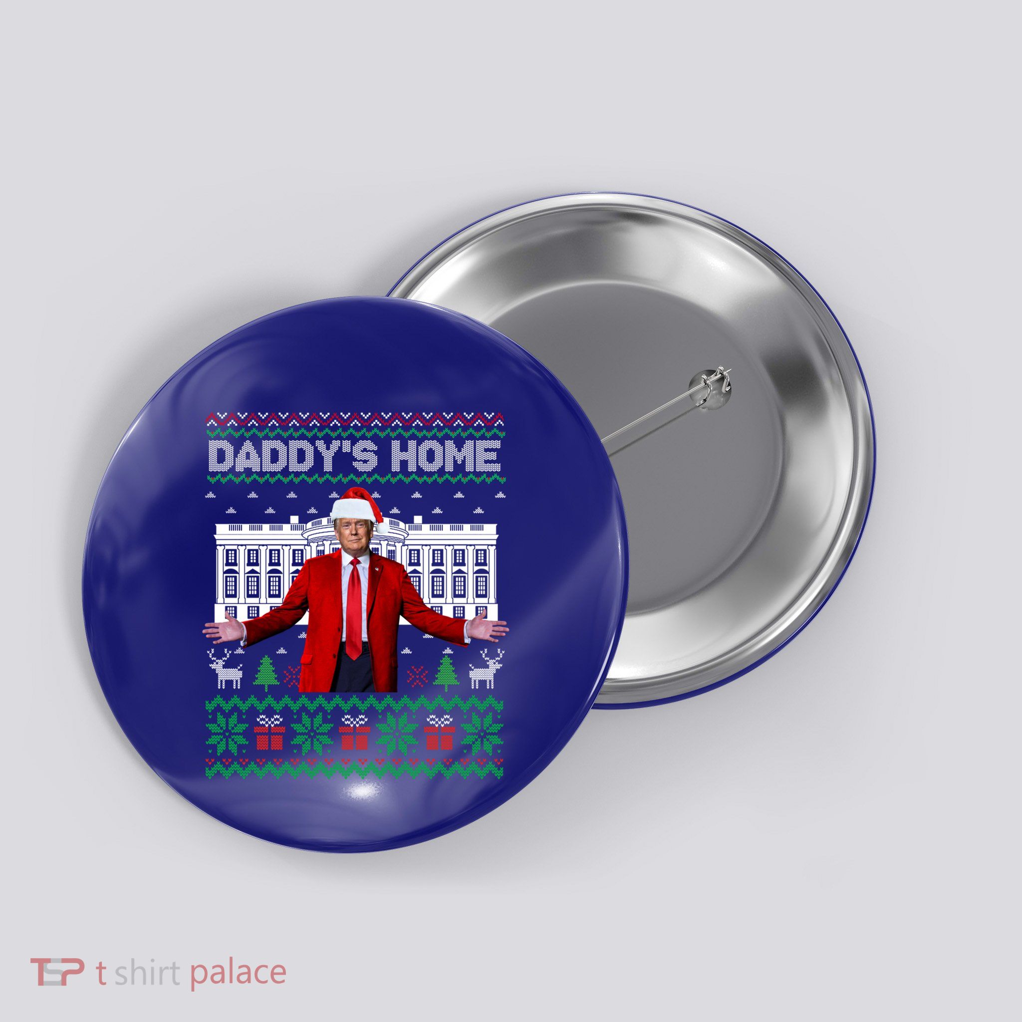 Funny DaddyS Home Trump Ugly Christmas Xmas Pajamas Cool Gift Button